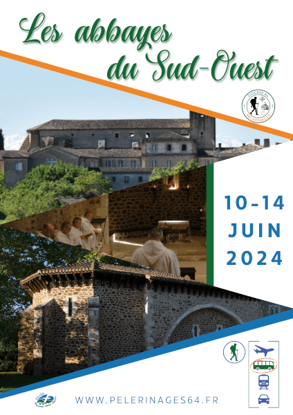 Du 10 au 14 juin, pèlerinage « Les abbayes du Sud-Ouest »