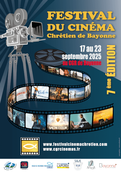 Festival du Cinéma Chrétien de Bayonne du 17 au 23 septembre 2025