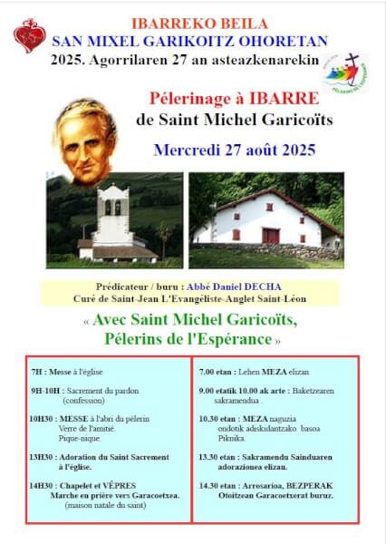 Mercredi 27 août : Ibarreko beila San Mixel Garikoitz ohoretan – Pèlerinage à Ibarre
